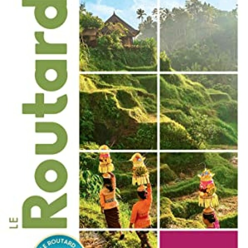 Guide du Routard Bali Lombok 2023/24: Borobudur, Prambanan et les volcans de Java sur VK - NmvDdhgTAb