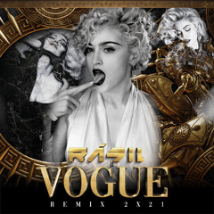 Madonna - Vogue - RÁSIL AMAZING PRIDE  2X21 Remix