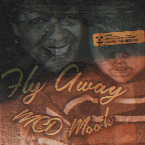 MCD Mook - Fly Away (Prod By. Spyder Katana