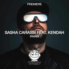 PREMIERE: Sasha Carassi Feat. Kendah - Invain (Original Mix) [Renaissance Records]