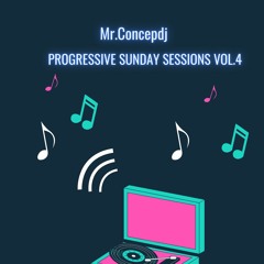 Progressive Sunday Sessions Vol.4