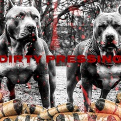 Dirty Pressing(feat.SUPAPLAYA)