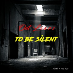 To Be Silent (Prod. Alexanderbierk X IOF)