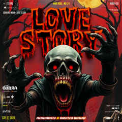COBRA - LOVE STORY ( ADAMREY X RZKYY MHHD ) #007