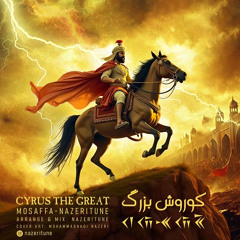 Cyrus The Great (Nazeritune Remix)