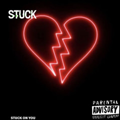 Stuck (Prod. caps.ctrl)