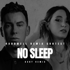 Hardwell - No Sleep (feat. Sarah de Warren) (BURY Remix)
