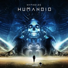 Humanoid by Hypnoize