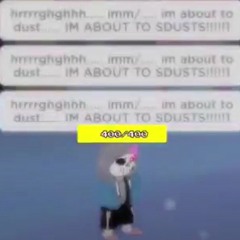 scrapped dusttale megalo