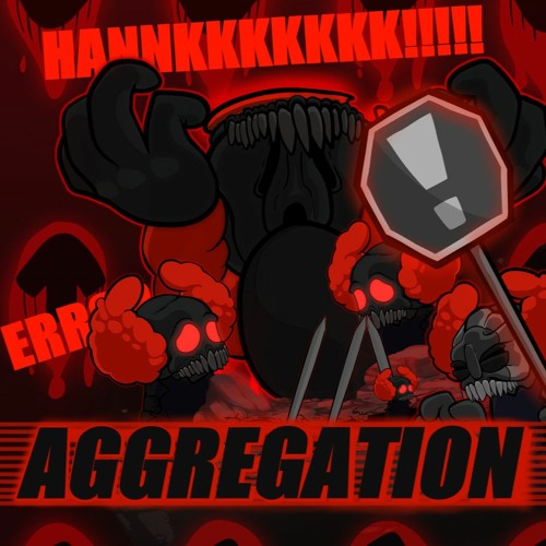 Aggregation [Fanmade Tricky Song]