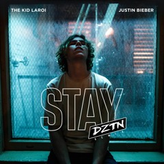 The Kid Laroi, Justin Bieber - STAY (DZTN Remix)