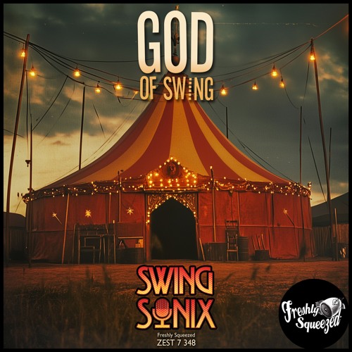 Swing Sonix - God of Swing (Electro Swing Radio Mix)