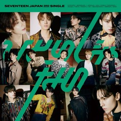 Seventeen (세븐틴) ひとりじゃない (Hitori Janai / Not Alone) Female Version Cover