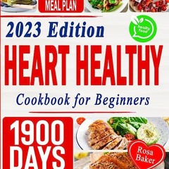 ⭐ READ EPUB Heart Healthy Cookbook for Beginners Voll online