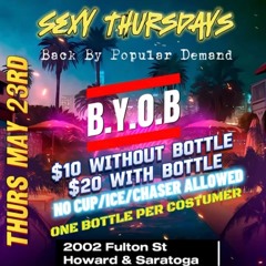 Live Audio At SEXY THURSDAYS 5/23/24 ft BKDJGIO