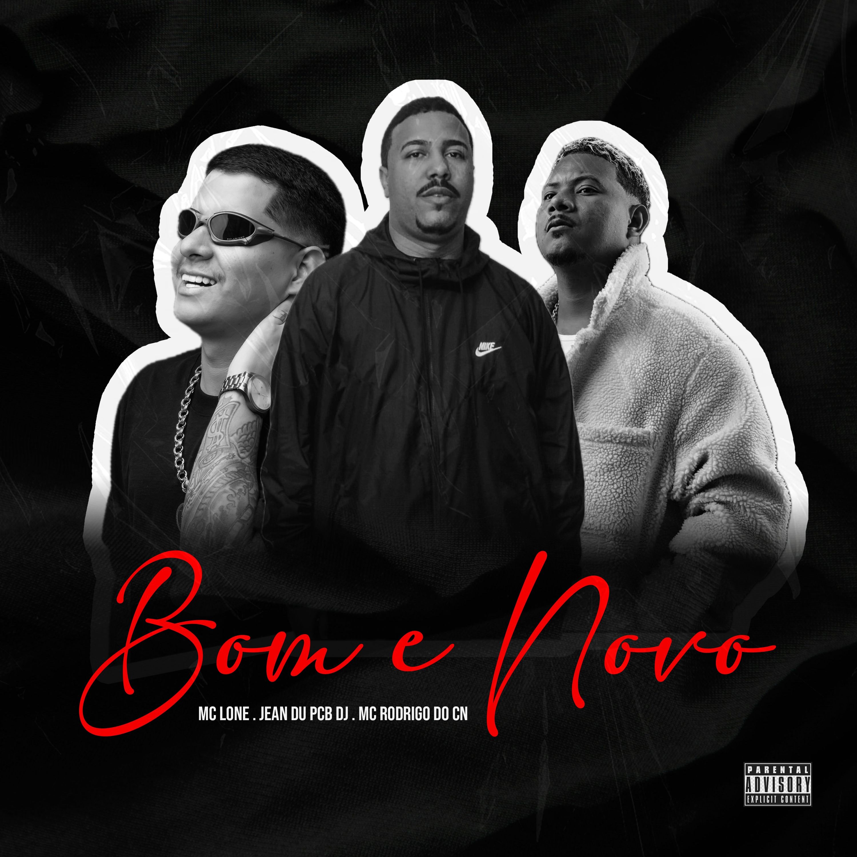 BOM E NOVO - MC RODRIGO DO CN, MC LONE ( JEAN DU PCB DJ ) 2025 episode artwork