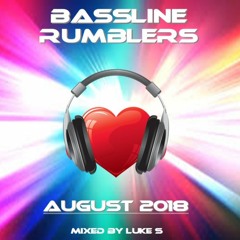 AUGUST 2018  Mixed By Luke S