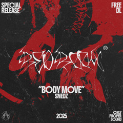 SNEDZ - BODY MOVE [FREE DOWNLOAD]