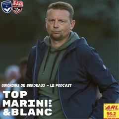 #49 Top M&B avec Stéphane Dumont (entraîneur de l'EAG) & Romain Ferrier (entraîneur N3 Girondins)