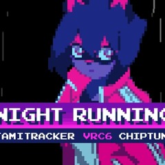 Night Running (BNA ED) 8-Bit Version by branflakes