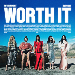 Worth It (hbrp Edit)