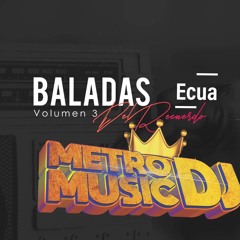 BALADAS DEL RECUERDO ECUA