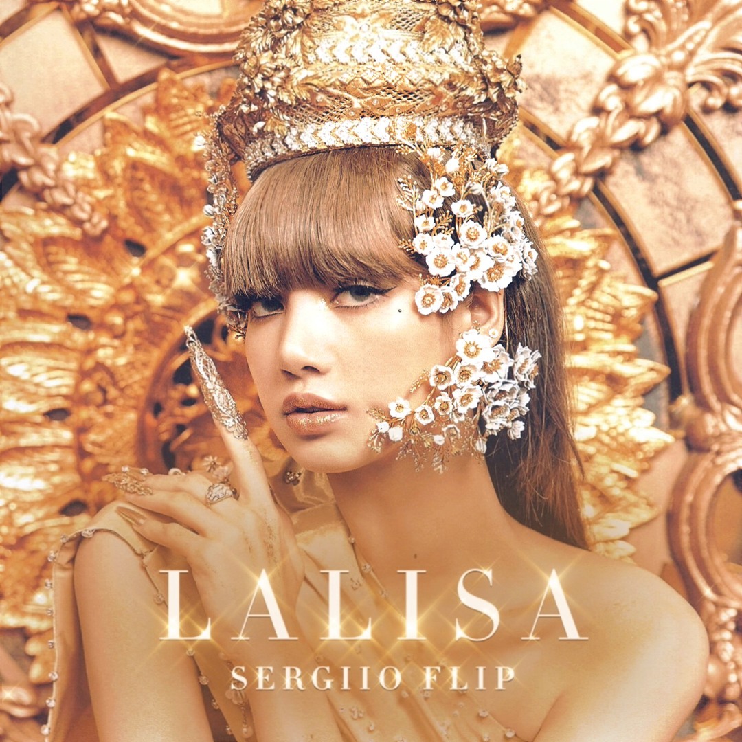 Stream LISA - LALISA (Sergiio Flip) by Sergiio | Listen