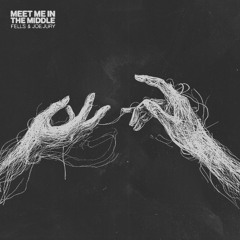 Fells & Joe Jury - Meet Me In The Middle