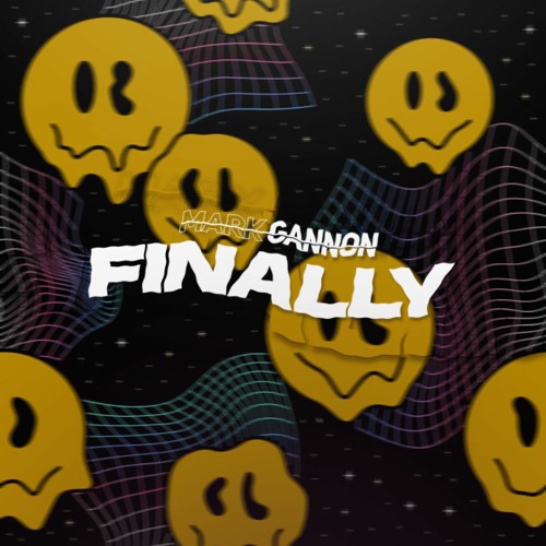 Mark Gannon - Finally