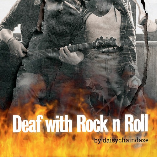 Stream Deaf With Rock N Roll by john cartwrights daisychaindaze | Listen  online for free on SoundCloud