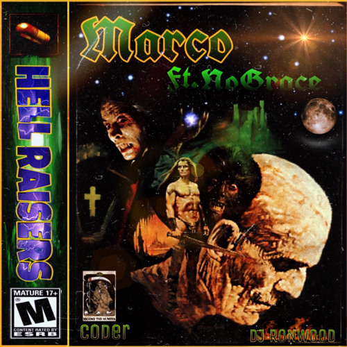 MARCO x NOGRACE - HELLRAISERS (PROD. C0DER x DJ RONWOOD)