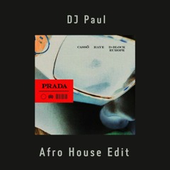 cassö - Prada (Afro House Remix) FREE DOWNLOAD