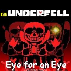 GG!UNDERFELL:  Eye for an Eye [Marco Mix]
