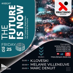 Melanie Villeneuve - Progressive House -  XBEAT Radio - Décembre  19, 2025