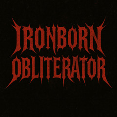 Ironborn Obliterator