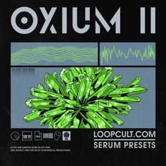 OXIUM Vol.2 // Serum Preset Pack