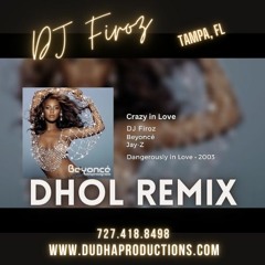 Crazy in Love DJ Firoz Dhol Mix.mp3
