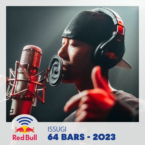 Red Bull 64 Bars 2023 – ISSUGI prod. by BACHLOGIC