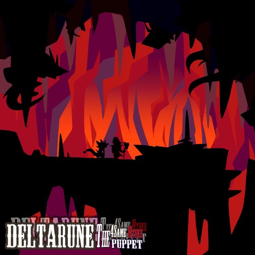 The Gehenna isn't kind [Deltarune; The same same same same other puppet]