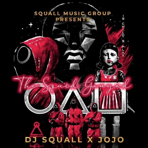 DJ Squall -The Squid Gouyad (snippet )Ft Jojo