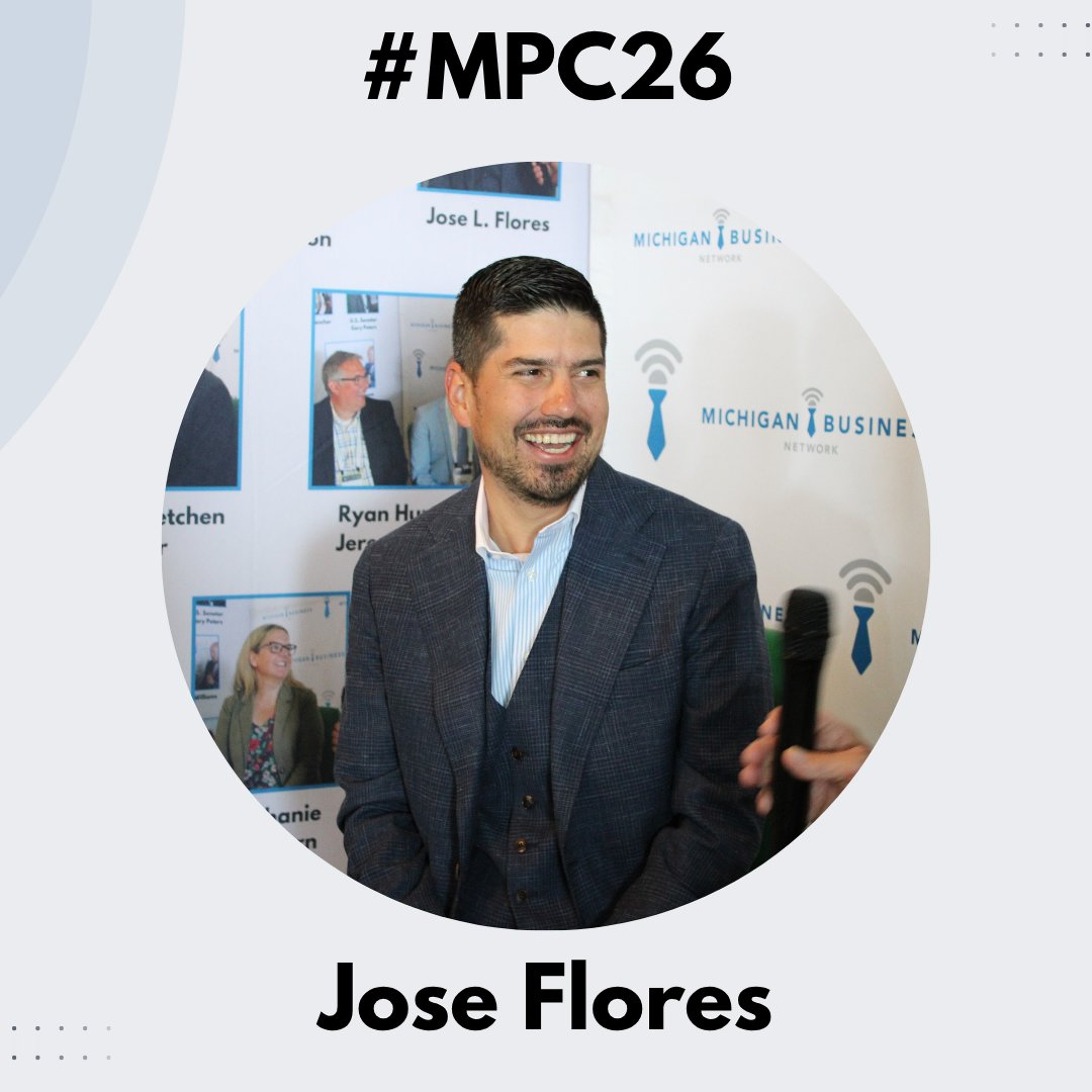 Michigan Business Beat | Mackinac Policy Conference 2026 - Jose L. Flores, Ancor Automotive - #MPC26 episode artwork