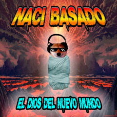 Naci Basado - YVNGLOL