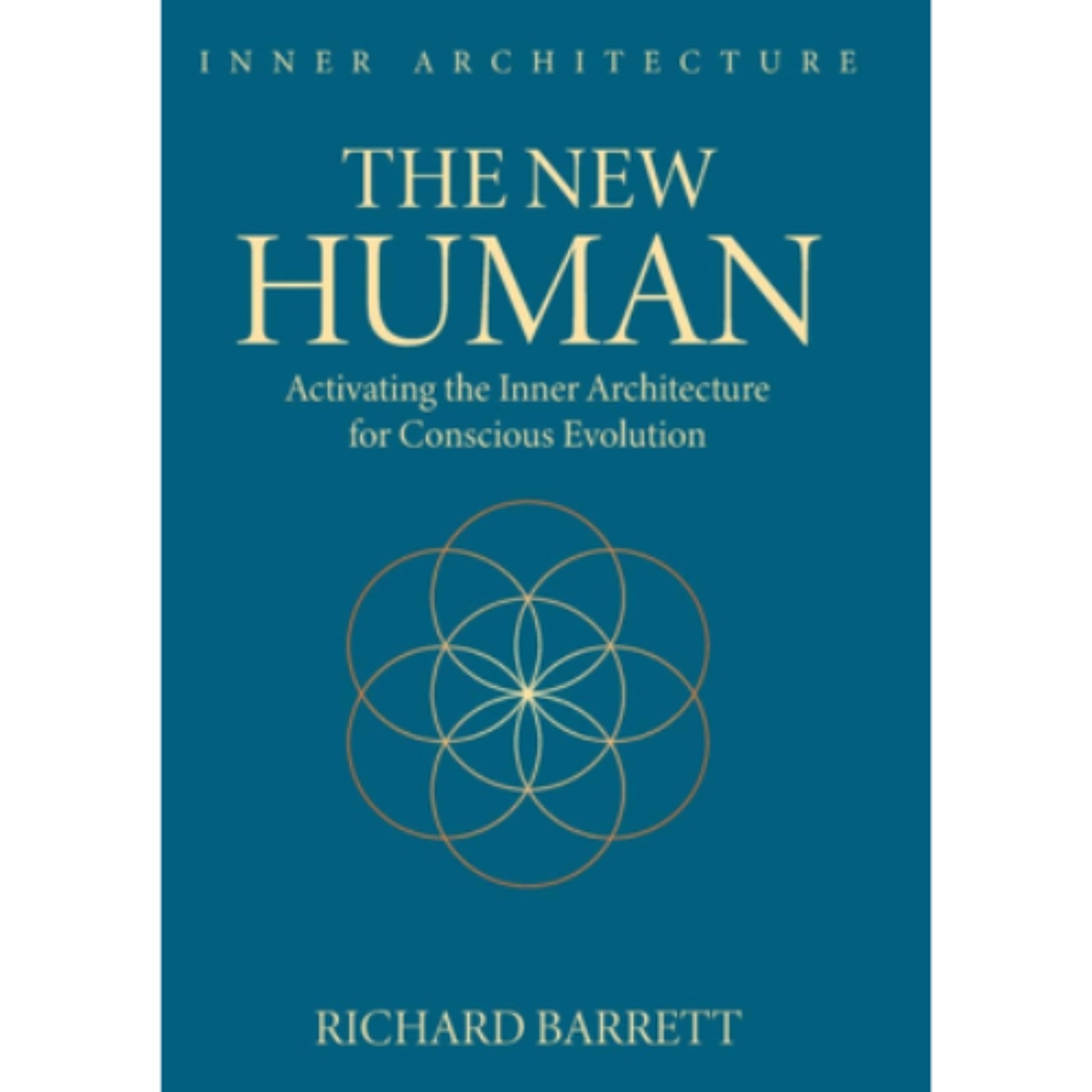 Podcast 1282: The New Human: Activating the Inner Architecture for Conscious Evolution by Richard Barrett episode artwork
