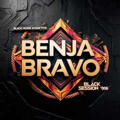 Black Session 006 - Benja Bravo
