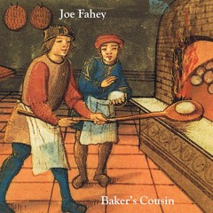 Joe Fahey "Baker's Cousin" (2022) HI_RES WAV FILES