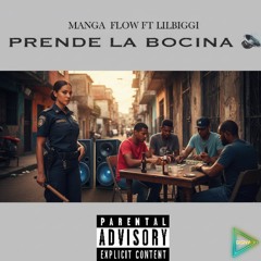 Prende La Bocina