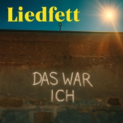 Das war ich
