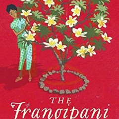 The Frangipani Tree Mystery, Crown Colony Book 1# +Save(