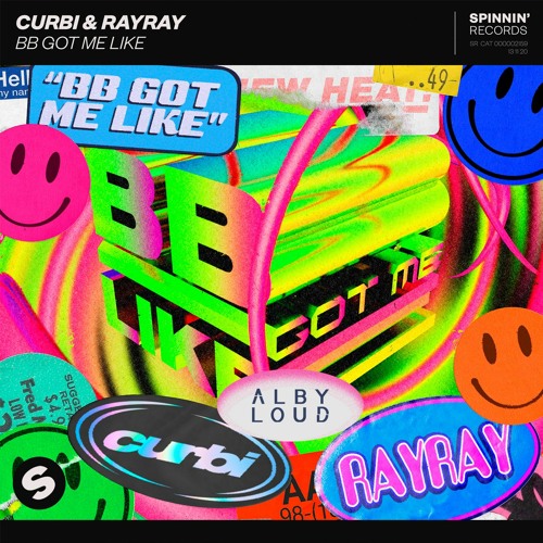 Curbi & RayRay - BB Got Me Like (Alby Loud Edit)