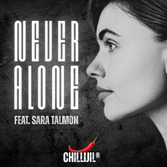 NEVER ALONE - House radio edit - feat. Sara Talmon